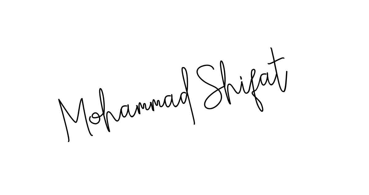 Mohammad Shifat name signatures
